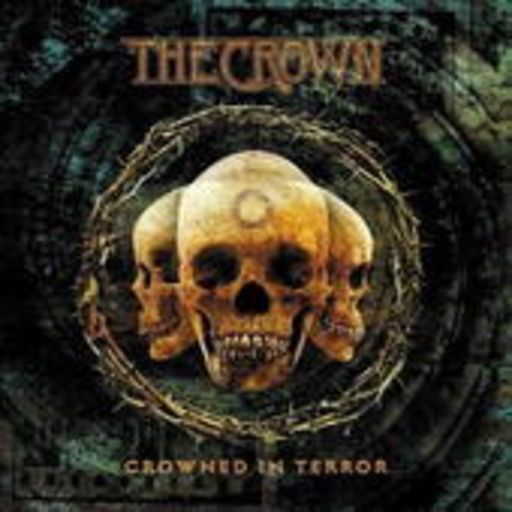 The Crown – Crowned In Terror