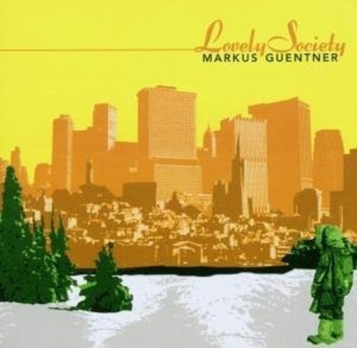 Markus Güntner – Lovely Society