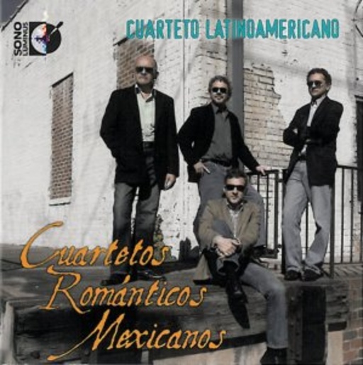 Cuarteto Latinoamericano – Cuartetos Románticos Mexicanos