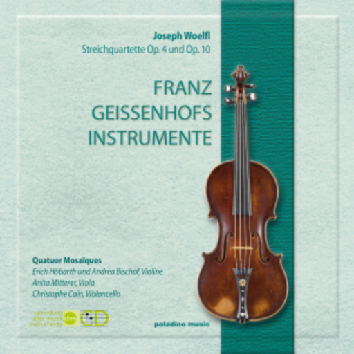 Christophe Coin/Anita Mitterer – Franz Geissenhofs Instrumente