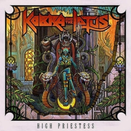 Kobra And The Lotus – High Priestess