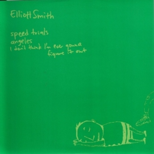 Elliott Smith – Speed Trials