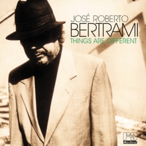 Jose Bertrami – Things Are Different