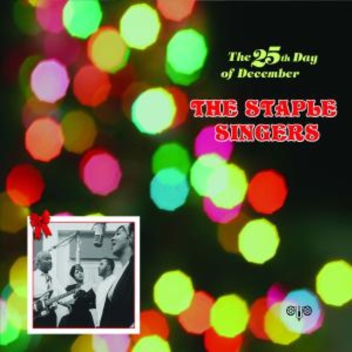 Staple Singers – 25th Day Of December
