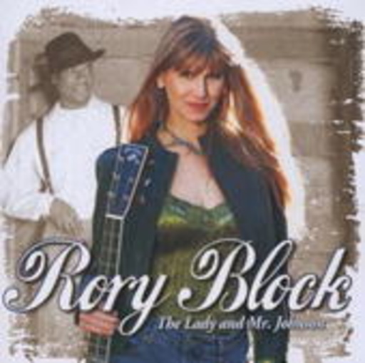 Rory Block – The Lady And Mr. Johnson