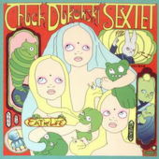 Chuck Dukowski Sextett – Eat My Life