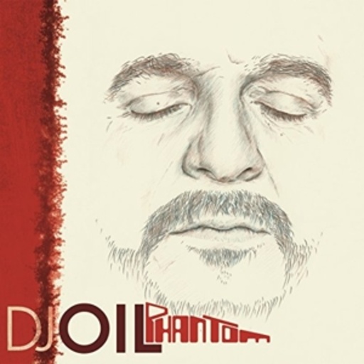 DJ Oil – Phantom