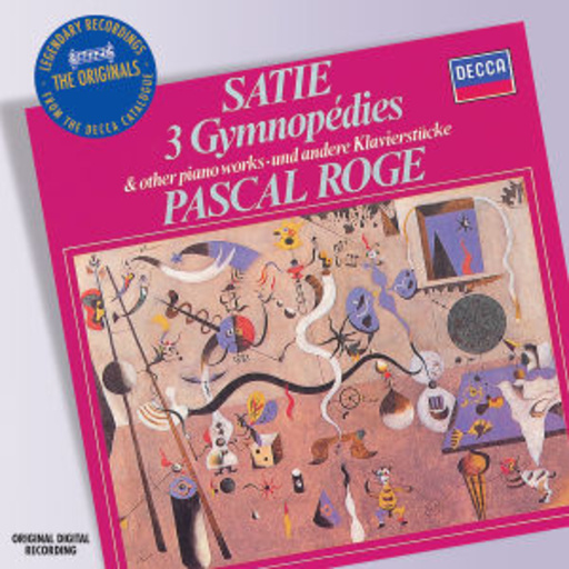 Pascal Rogé – 3 Gymnopédien (The Originals)