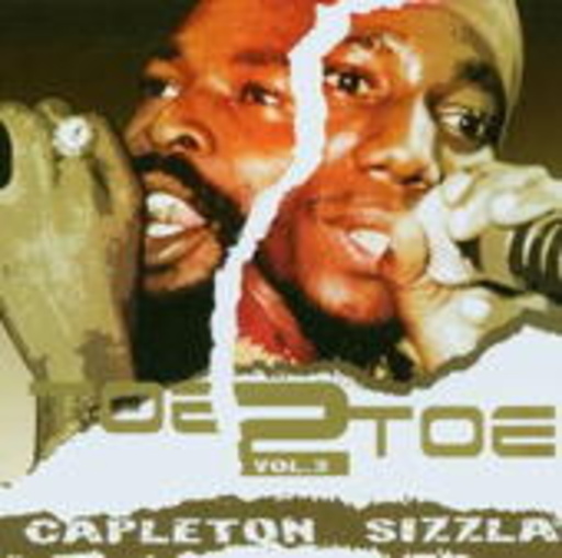 Capleton & Sizzla – Toe 2 Toe Vol. 3