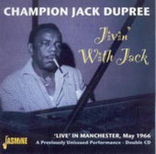 Champion Jack Dupree – Jivin' With Jack - Live In Manchester 1966