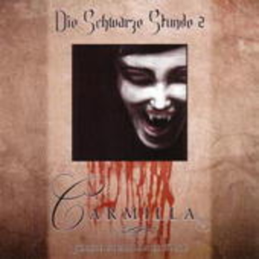 Diverse – Die schwarze Stunde 2 - Carmilla