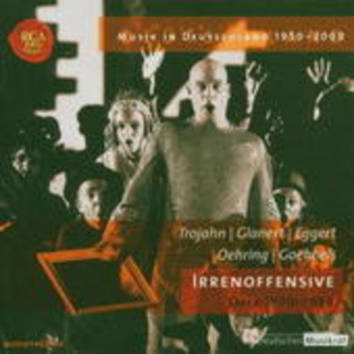 Diverse – Musik in Deutschland 1950-2000 - Irrenoffensive