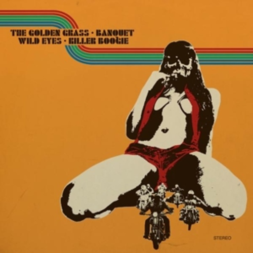 Golden Grass-Banquet-Killer Boogie-Wild Eyes – 4-Way Split Vol. 2