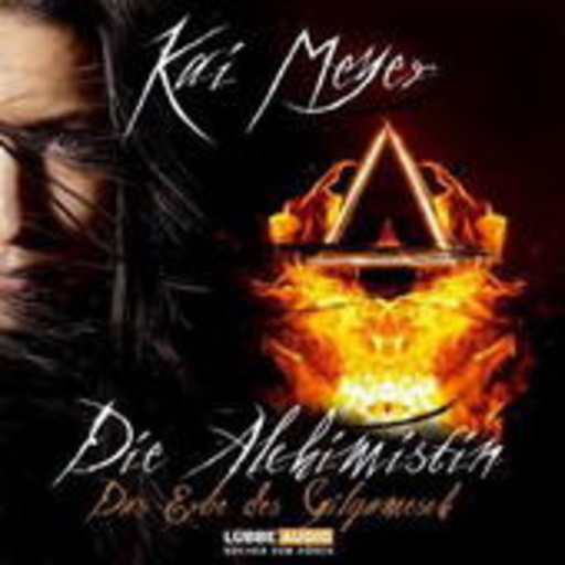 Diverse – Die Alchimistin (02) - Das Erbe der Gilgamesh