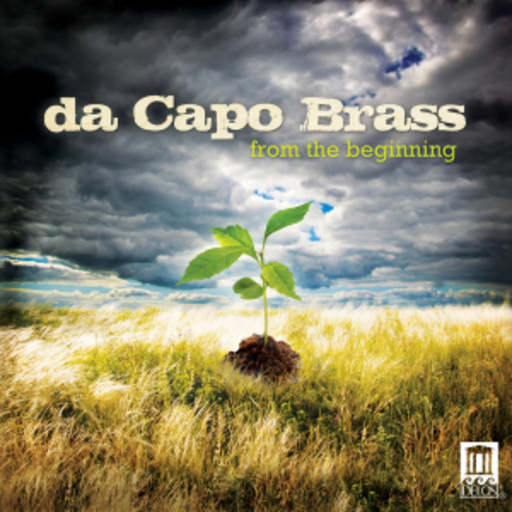 Da Capo Brass – From The Beginning