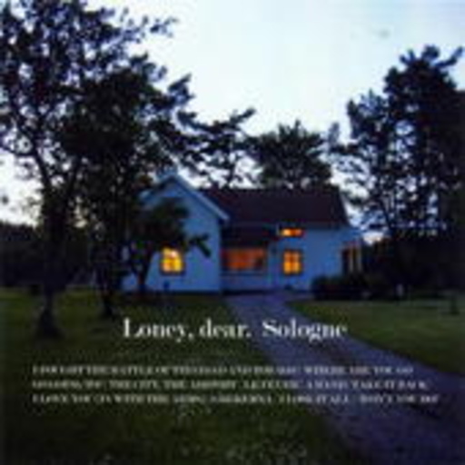 Loney, Dear – Sologne