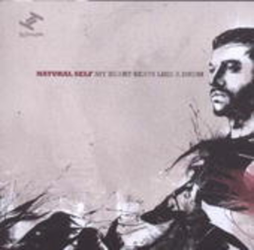 Natural Self – My Heart Beats Like A Drum