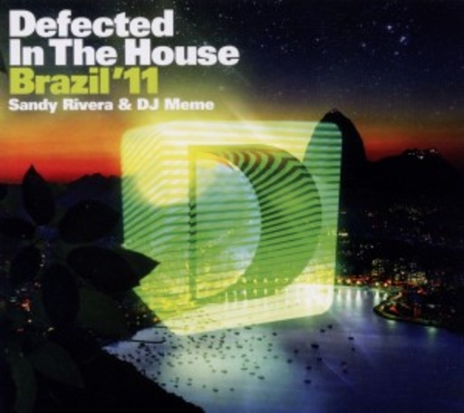 Defected In The House Brazil‘ 11