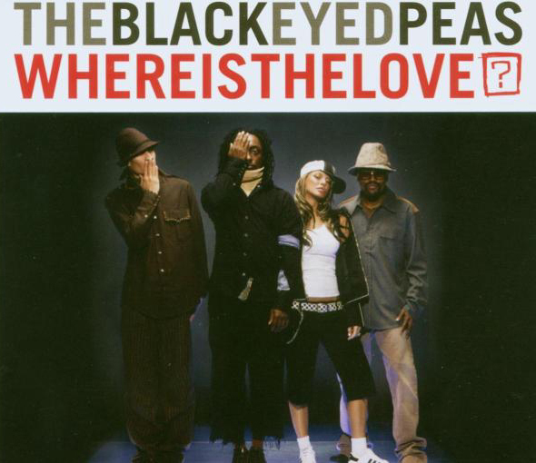 The Black Eyed Peas – Where Is The Love?