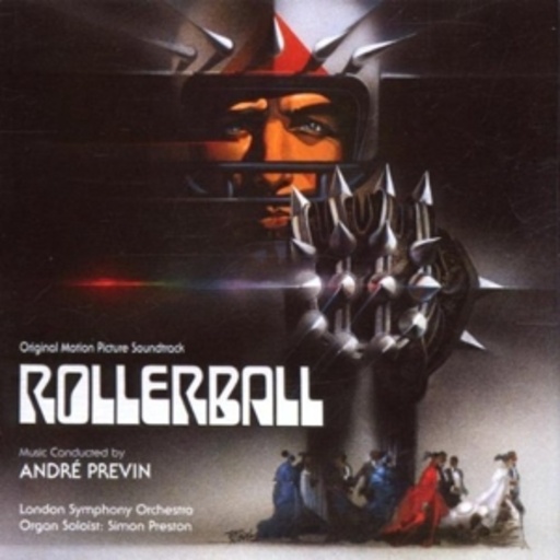 André Prévin/The London Symphony Orchestra – Rollerball (Deluxe-Edition/Digitally Remastered)