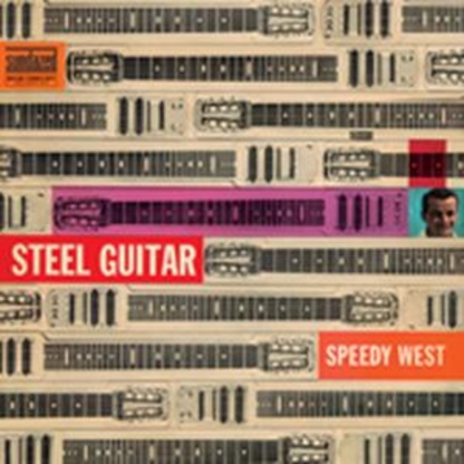Speedy West – Steel Guitar