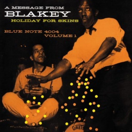 Art Blakey – Holiday For Skins Vol. 1
