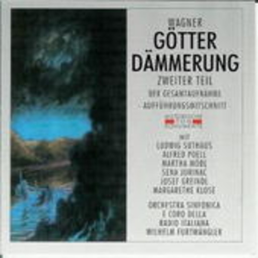 Wilhelm Furtwängler/Ludwig Suthaus – Götterdämmerung (Teil 2) (GA von 1953)