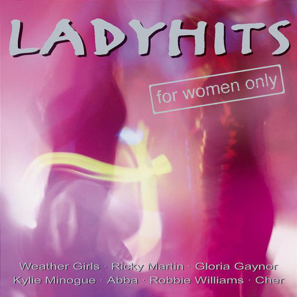 Diverse – Ladyhits - For Women Only!