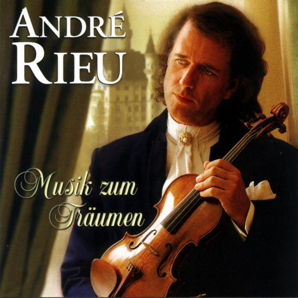 André Rieu – Musik zum Träumen