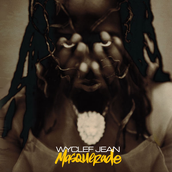 Wyclef Jean – Masquerade