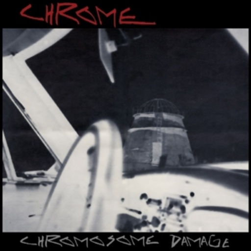 Chrome – Chromosome Damage