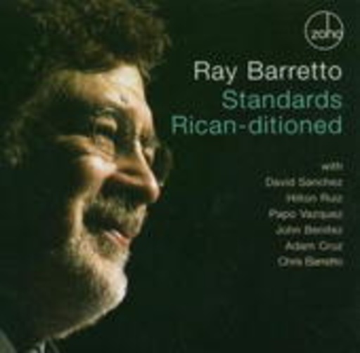 Ray Barretto – Standards Rican-ditioned