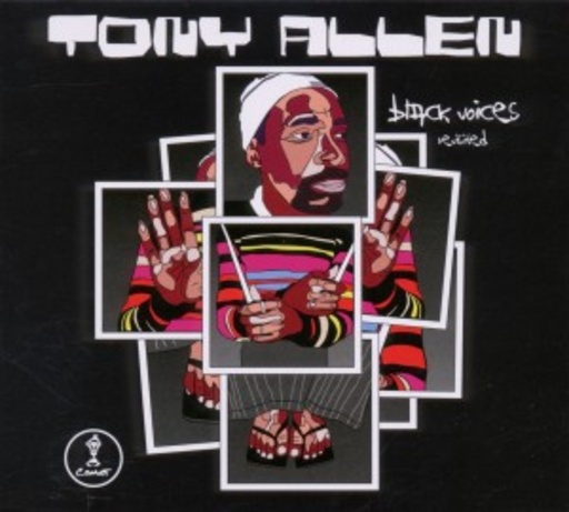 Tony Allen – Black Voices Revisited