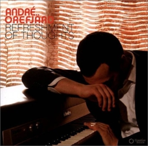 André Orefjärd – Refreshment Of Thoughts 05