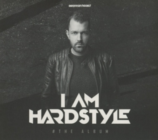 Brennan Heart – I Am Hardstyle