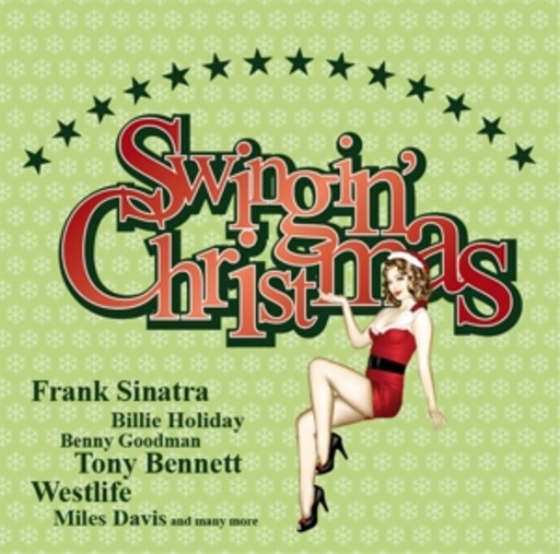 Diverse – Swinging Christmas - The Best Christmas Ever