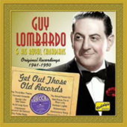 Get Out Those Old Records (Original Recordings 1941-1950)