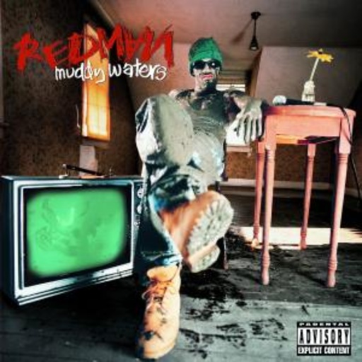 Redman – Muddy Waters
