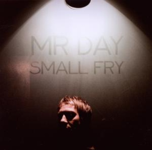 Mr. Day – Small Fry