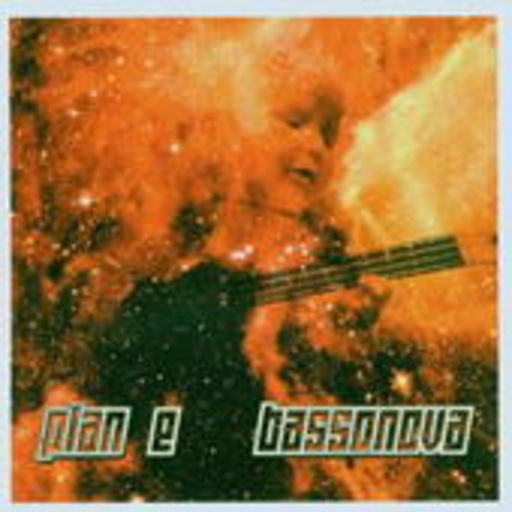 Plan E – Bassanova