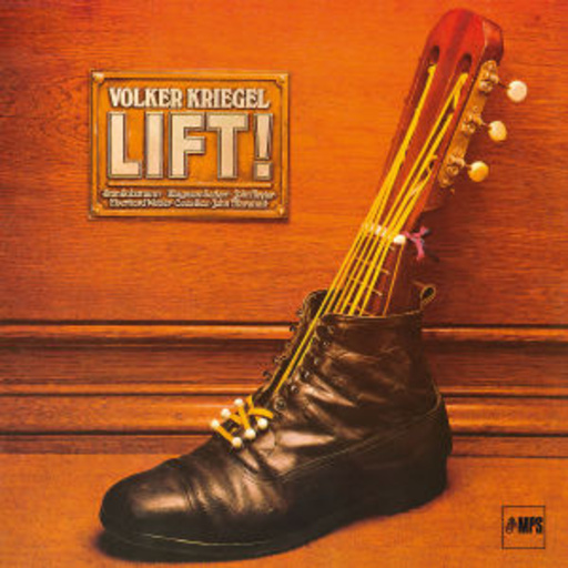 Volker Kriegel – Lift!