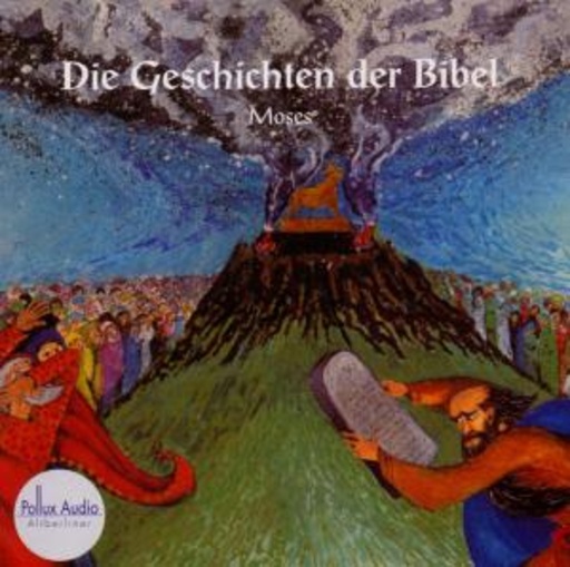 Diverse – Die Geschichte der Bibel (Folge 3) - Moses