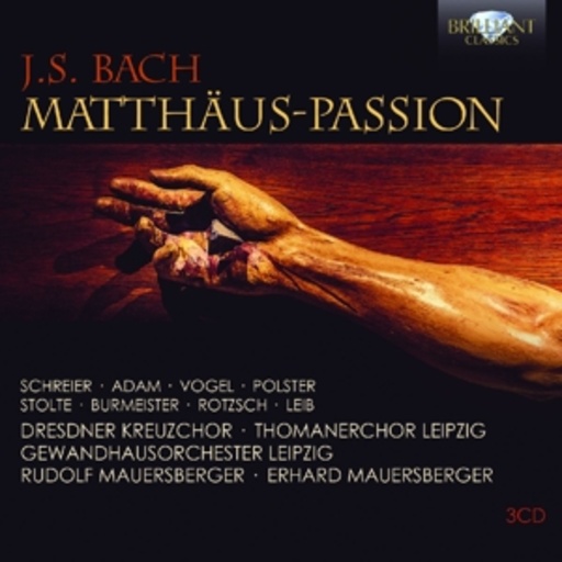 Rudolf Mauersberger/Gewandhausorchester Leizpzig – Matthäus-Passion