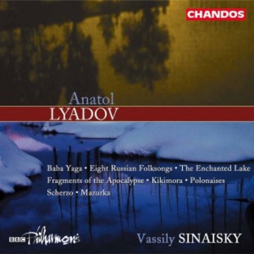 Vassily Sinaisky/Yuri Torchinsky/BBC Philharmonic – Baba Yaga/Eight Russian Folksongs/Kikimora/Scherzo/Mazurka/...