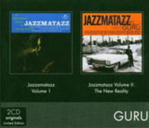 Guru – Jazzmatazz Vol. 1/Jazzmatazz Vol. 2