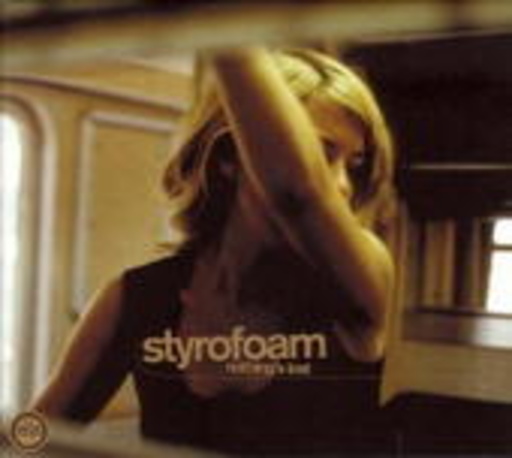 Styrofoam – Nothing's Lost