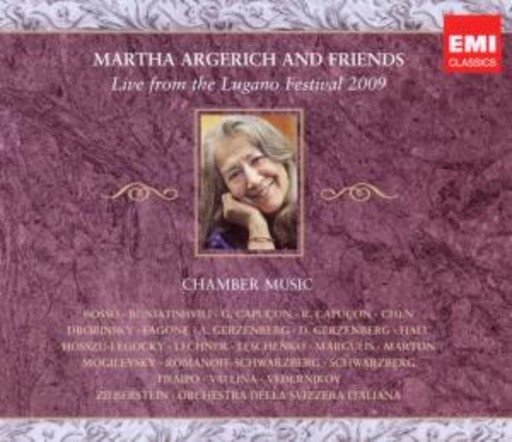 Martha Argerich – Martha Argerich & Friends - Lugano 2009