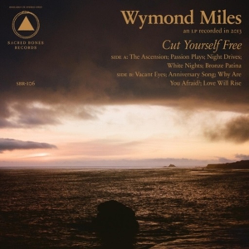 Wymond Miles – Cut Yourself Free