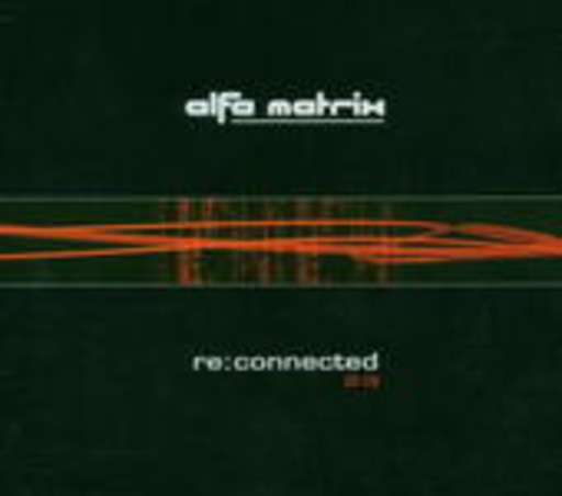 Diverse – Alfa Matrix - Re:Connected