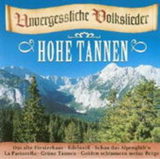 Diverse – Hohe Tannen